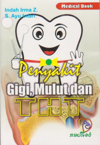 Image of Penyakit gigi, mulut dan THT