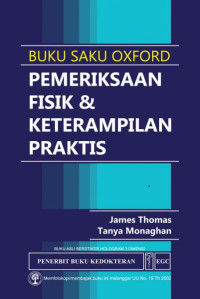 Image of Pemeriksaan fisik dan keterampilan praktis : buku saku Oxford = Oxford handbook of clinical examination and practical skills