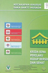 Kecakapan khusus saka bakti husada : krida bina perilaku hidup bersih dan sehat