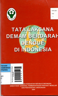 Tata laksana demam berdarah dengue di indonesia