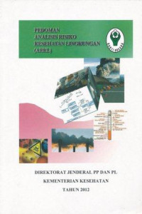 Pedoman analisi risiko kesehatan lingkungan (ARKL)