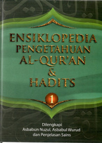 Image of Ensiklopedia  pengetahuan al-qur'an dan hadits Jilid 1