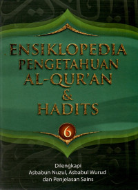 Ensiklopedia  pengetahuan al-qur'an dan hadits jilid 6