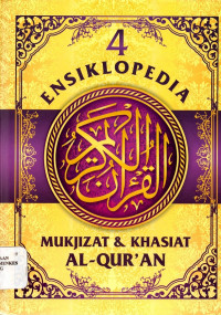 Ensiklopedia mukjizat dan khasiat al-qur'an jilid 4 = At-tidzkar fi afdhali al-adzkar
