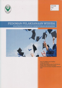 Pedoman pelaksanaan wisuda politeknik kesehatan kementerian kesehatan