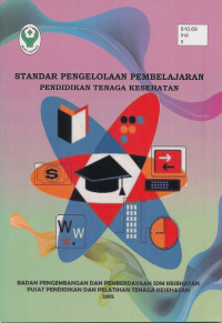 Standar pengelolaan pembelajaran pendidikan tenaga kesehatan