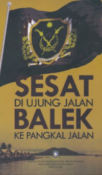 Image of Sesat di ujung jalan balek ke pangkal jalan