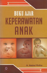 Buku ajar keperawatan anak