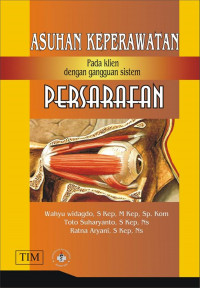 Asuhan keperawatan pada klien gangguan persarafan