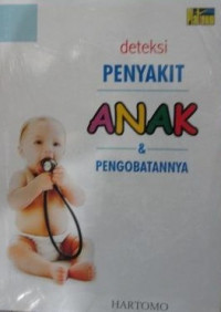 Image of Deteksi penyakit anak dan pengobatannya