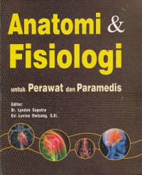 Image of Anatomi dan fisiologi untuk perawat dan paramedis
