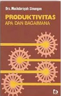 Produktivitas apa dan bagaimana