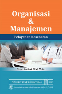 Organisasi & manajemen pelayanan kesehatan