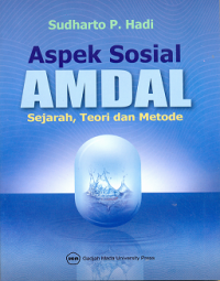 Aspek sosial amdal : sejarah,  teori dan metode