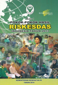 Buku 1 pokok-pokok hasil RISKESDAS Indonesia tahun 2013