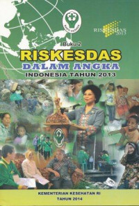 Buku 2 RISKESDAS dalam angka Indonesia tahun 2013