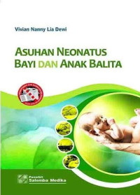 Image of Asuhan neonatus bayi dan anak balita