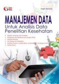 Image of Manajemen data untuk analisis data penelitian kesehatan
