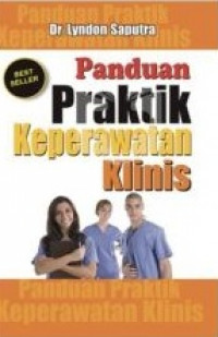 Panduan praktik keperawatan klinis