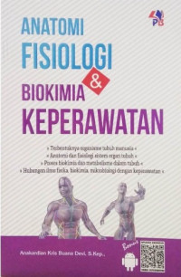 Image of Anatomi fisiologi dan biokimia keperawatan