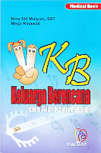 Image of KB : Keluarga Berencana dan alat kontrasepsi