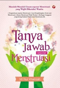 Tanya jawab seputar menstruasi