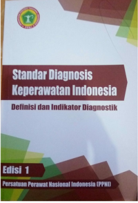 Image of Standar diagnosis keperawatan Indonesia : definisi dan indikator diagnostik