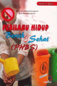 Image of PHBS : perilaku hidup bersih & sehat