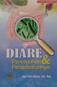 Diare : pencegahan & pengobatannya