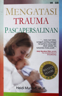 Mengatasi trauma pascapersalinan