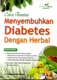 Cara tuntas menyembuhkan diabetes dengan herbal