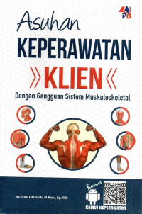 Image of Asuhan keperawatan klien dengan gangguan sistem muskuloskeletal