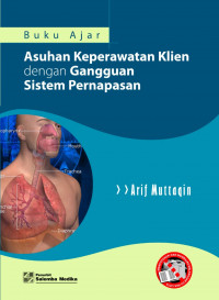 Image of Buku ajar keperawatan klien dengan gangguan sistem pernapasan
