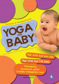 Yoga for baby : mempererat cinta dengan sang buah hati