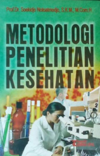 Metodologi penelitian kesehatan