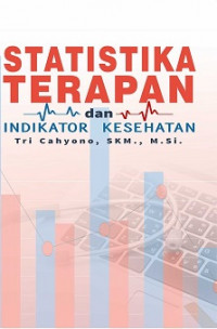 Statistika terapan dan indikator kesehatan