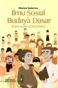 Image of Ilmu sosial budaya dasar : buku ajar kebidanan