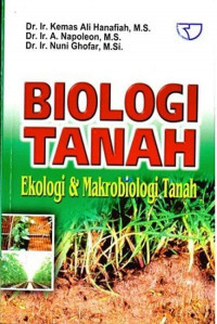 Biologi tanah ekologi & makeobiologi tanah.