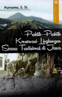 Praktik-praktik konservasi lingkungan secara tradisional di Jawa