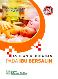 Image of Asuhan kebidanan pada ibu bersalin