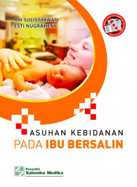 Asuhan kebidanan pada ibu bersalin