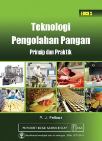 Teknologi pengolahan pangan : prinsip dan praktik