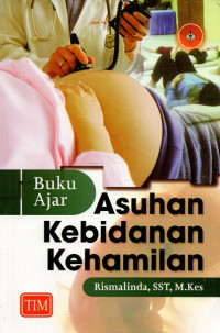 Image of Buku ajar asuhan kebidanan kehamilan