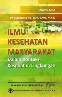 Image of Ilmu kesehatan masyarakat dalam konteks kesehatan lingkungan