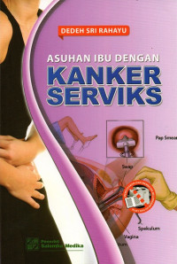 Image of Asuhan ibu dengan kanker serviks