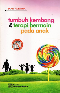 Image of Tumbuh kembang & terapi bermain pada anak