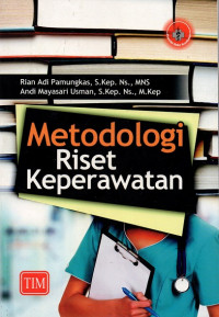 Metodologi riset keperawatan