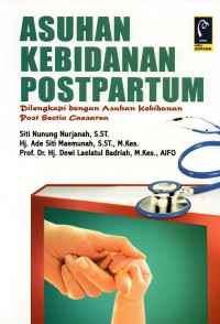 Image of Asuhan kebidanan postpartum : dilengkapi dengan asuhan kebidanan post sectio caesarea