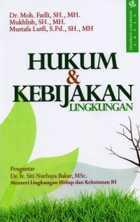 Hukum & kebijakan lingkungan