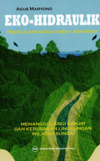 Image of Eko-hidraulik : pengelolaan sungai ramah lingkungan